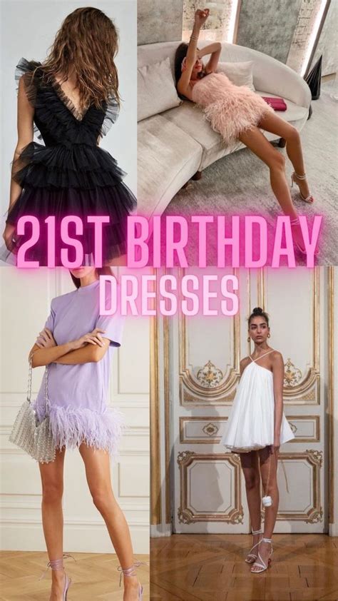 Your Perfect 21st Birthday Dress: Celebrate This Milestone in Unforgettable Style