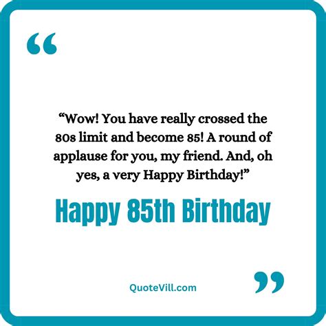 Heartfelt 85th Birthday Quotes for Celebrating a Remarkable Life