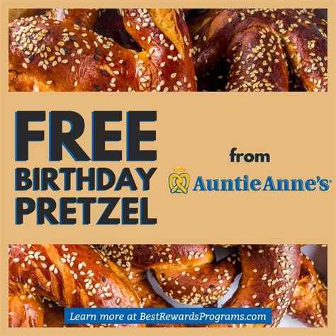 Auntie Anne's Birthday Rewards: Celebrate with a Free Pretzel!