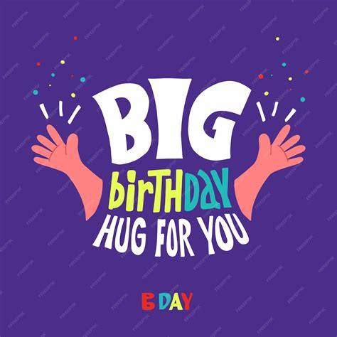 The Power of a Birthday Hug: More Than Just an Embrace