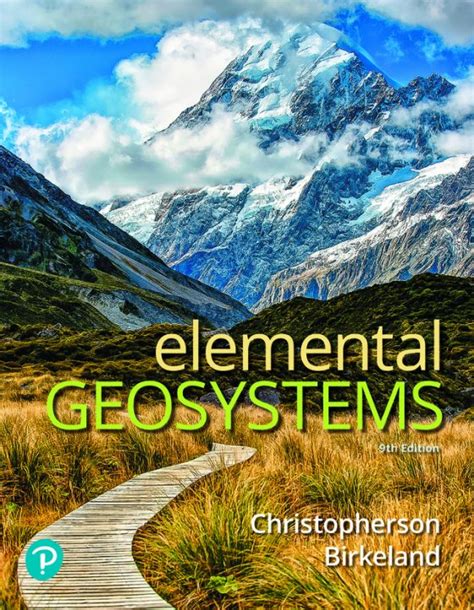 Unlock Earth's Secrets: Discover Elemental Geosystems 9th Edition PDF