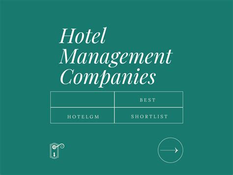 Hotels Management Companies: Driving Success & Maximizing Profitability in Hospitality
