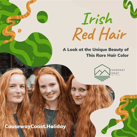 Exploring the Rich Spectrum of Irish Hair Colors