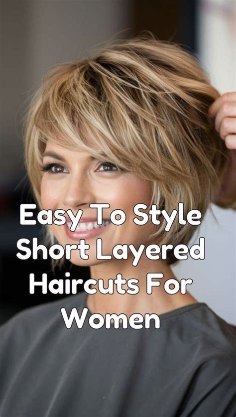 Chic & Effortless: The Ultimate Guide to Short Layered Hairstyles