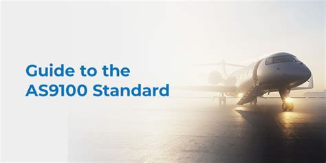 Soaring to Excellence: Understanding AS9100 for Aerospace Quality