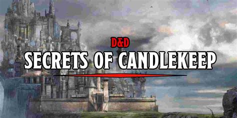 Exploring the Ancient Library Fortress of Candlekeep