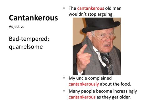 Unraveling the True Meaning of Cantankerous: A Deep Dive