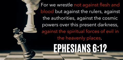 Understanding Ephesians 6:12: The True Nature of Our Spiritual Struggle