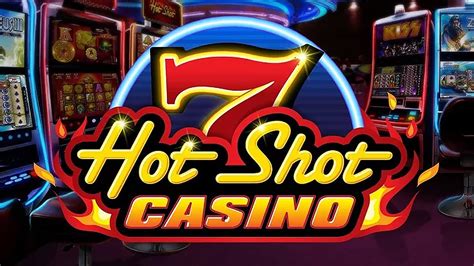 Experience the Thrill: Play Hot Shot Casino Games Free Online