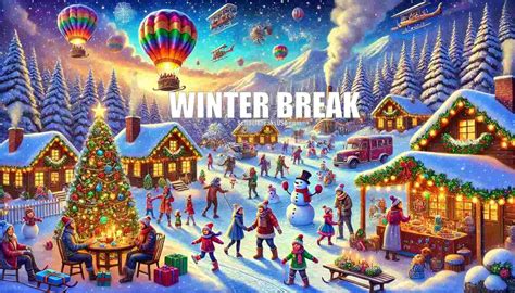 Winter Break USA: Your Ultimate Guide to Magical Getaways